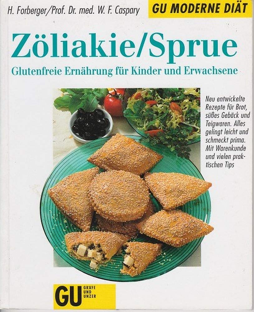 Zöliakie / Sprue. Glutenfreie Ernährung für Kinder und Erwachsene Medicine