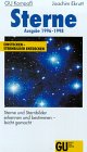 Sterne. Ausgabe 1996 - 1998. Sterne und Sternbilder erkennen und bestimmen, leicht gemacht Natural Sciences