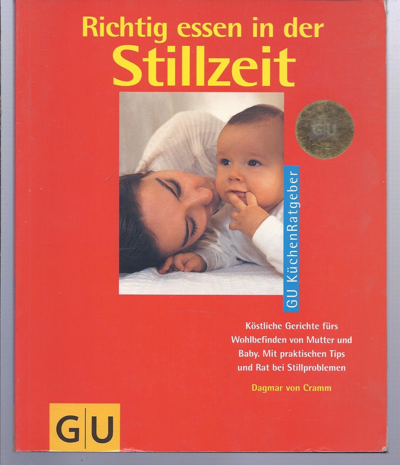 Richtig essen in der Stillzeit Health, Nutrition & Fitness Books