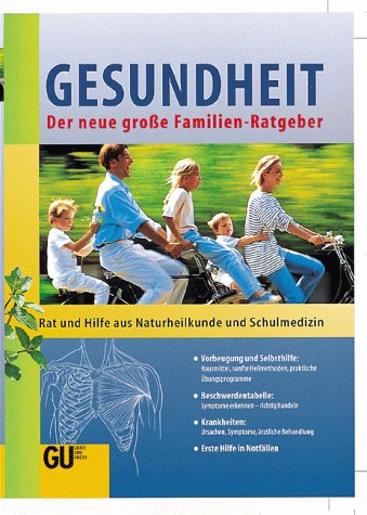 Gesundheit, Der neue große Familien-Ratgeber Health, Nutrition & Fitness