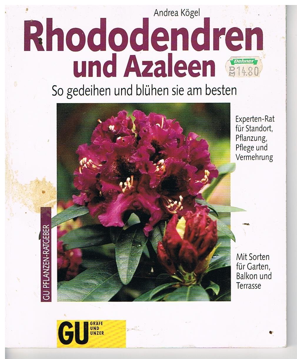 Rhododendren und Azaleen Garden & Plants Books