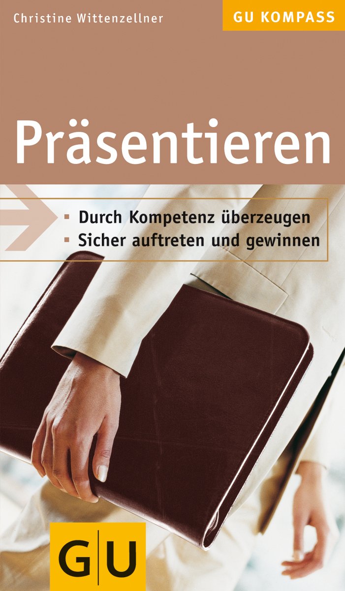 Präsentieren (GU Kompass Gesundheit) Business, Finance & Career