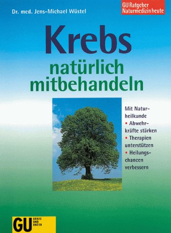 Krebs natürlich mitbehandeln Books