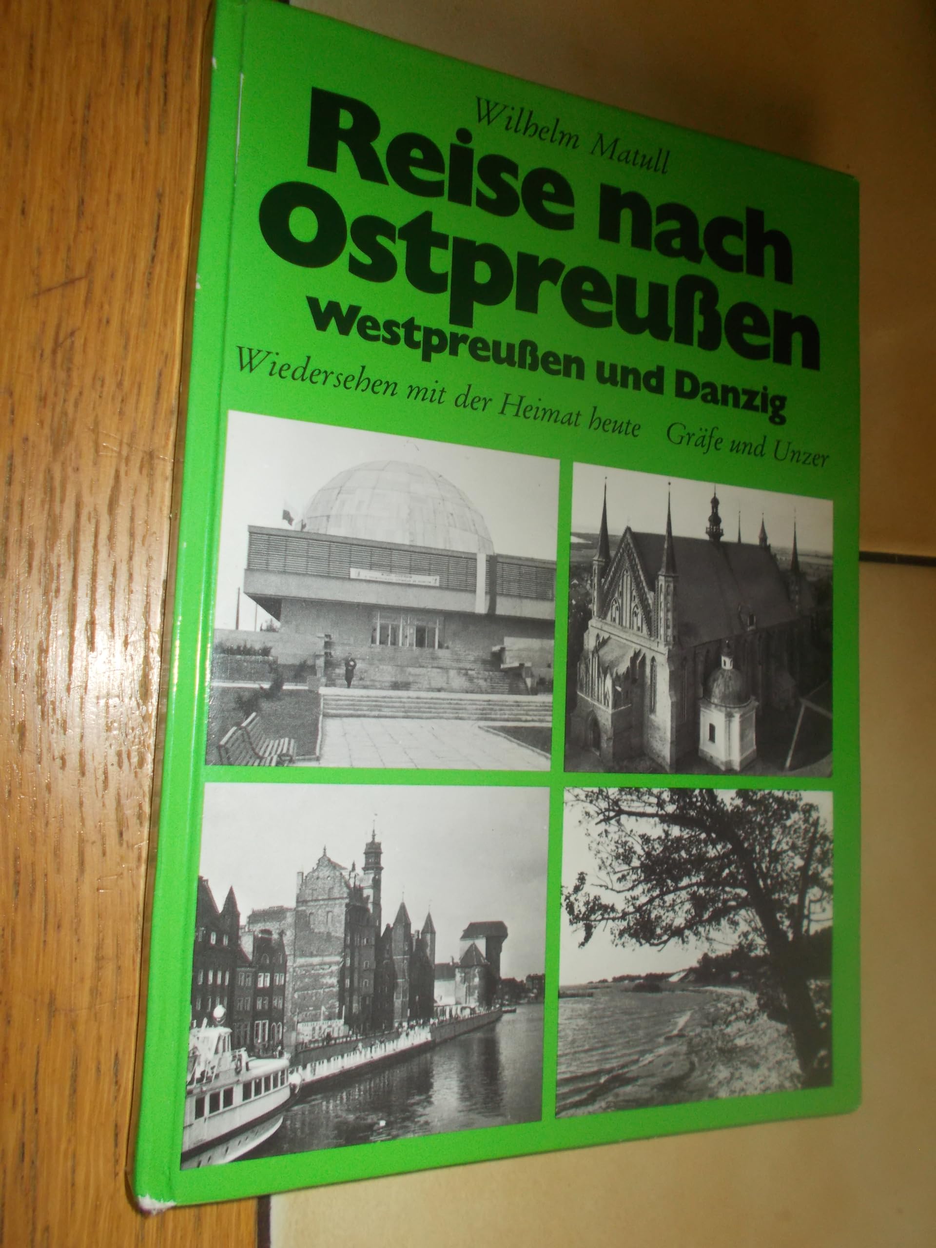 Reise nach Ostpreußen, Westpreußen und Danzig. Wiedersehen mit der Heimat heute Travel