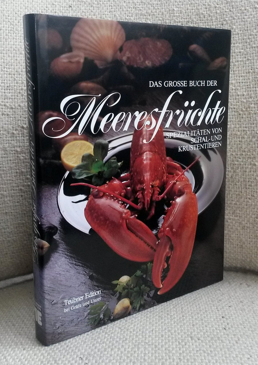 Das große Buch der Meeresfrüchte Cooking & Enjoying