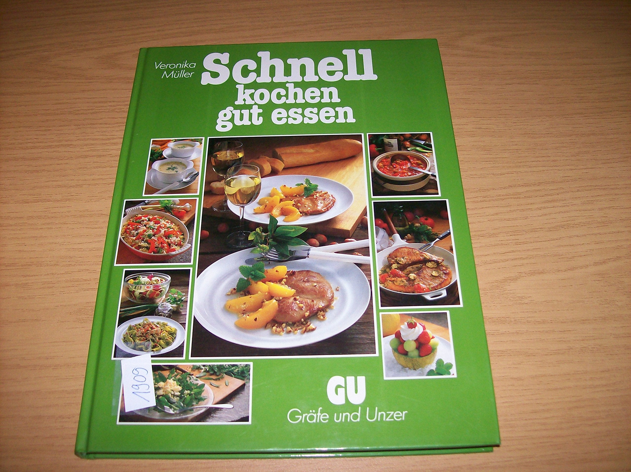 Schnell kochen, gut essen. Reizvolle Rezepte und zeitsparende Tips Cooking & Enjoying