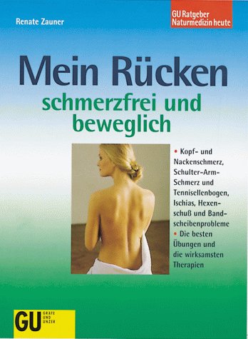Mein Rücken schmerzfrei und beweglich Books