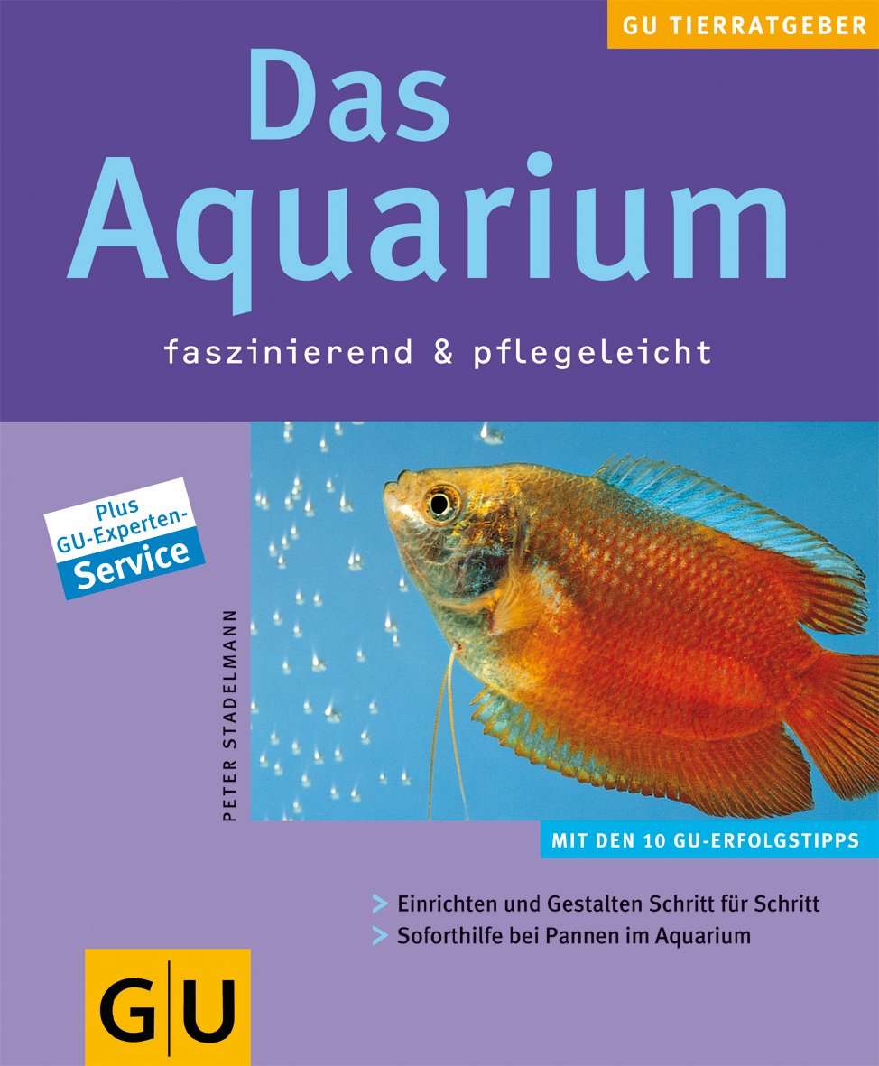 Aquarium faszinierend & pflegeleicht, Das Pets