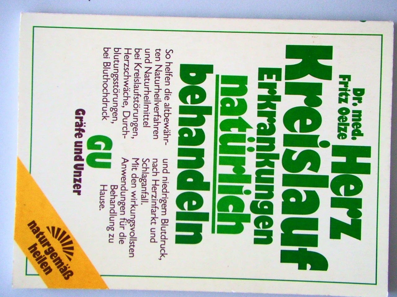 Herz - Kreislauf - Erkrankungen natürlich behandeln Books