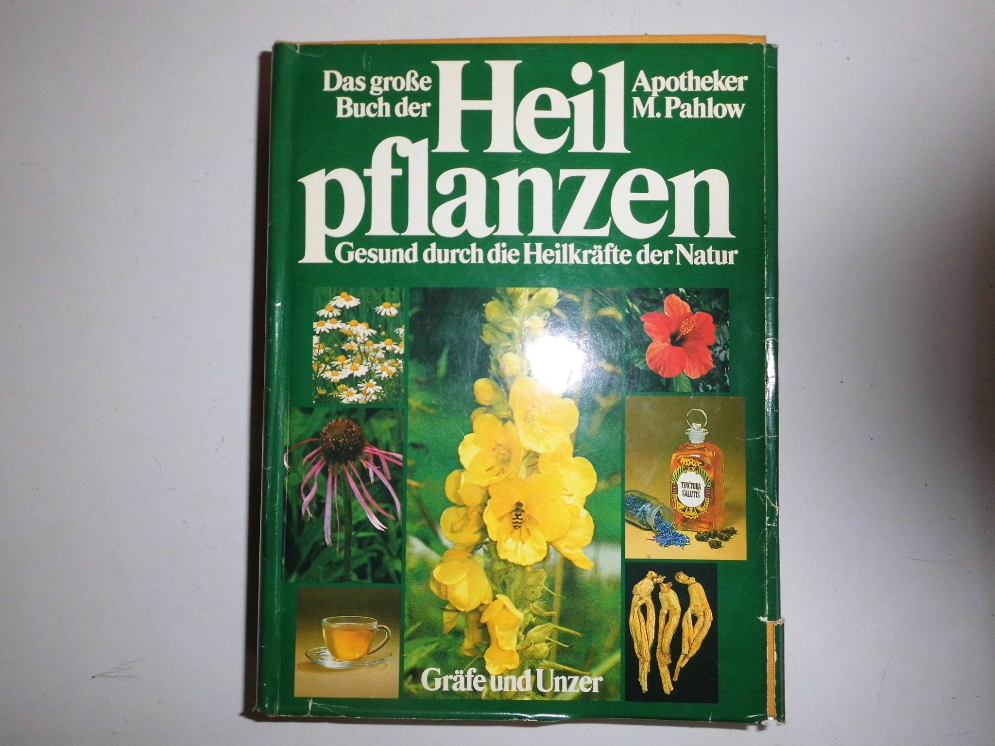 Das grosse Buch der HEILPFLANZEN - Gesund durch die Heilkraefte der Natur Books