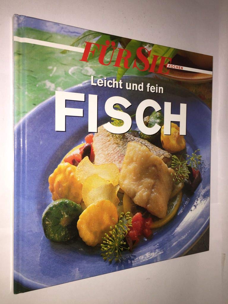 Für Sie Fisch, Leicht und fein Books