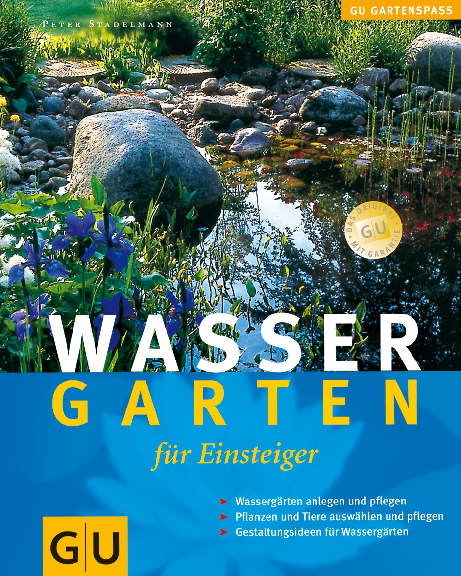 Wassergarten für Einsteiger (GU Altproduktion HHG) Garden & Plants