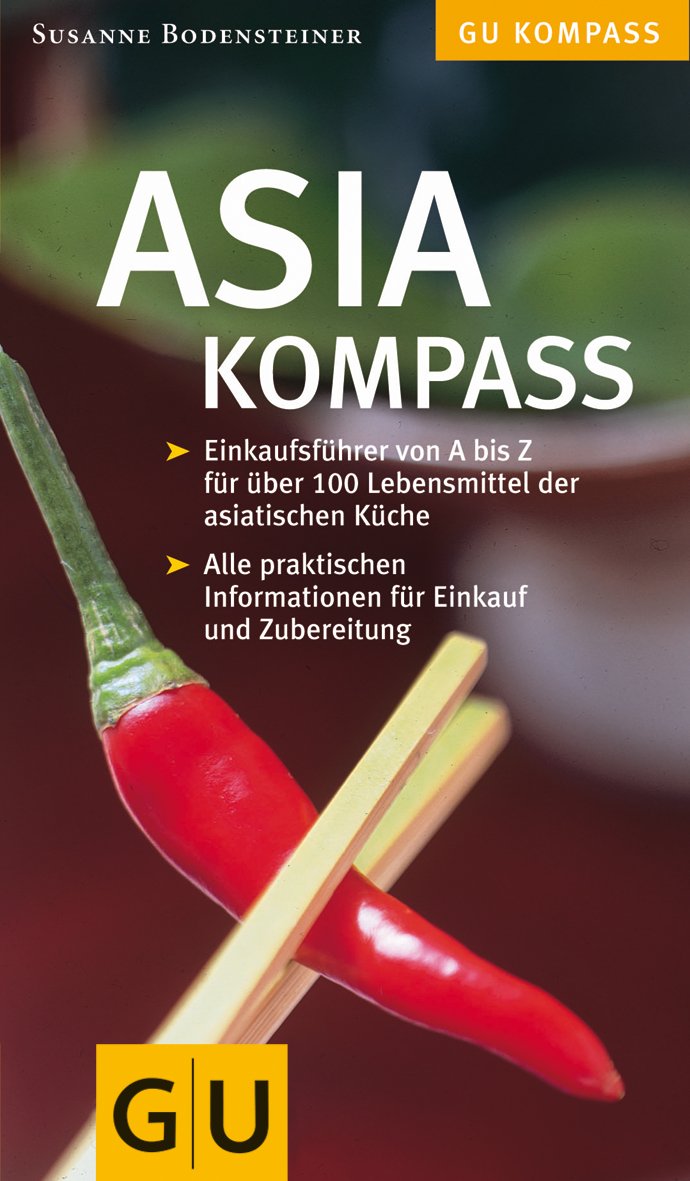 Asia Kompass (GU Kompass) Cooking & Enjoying