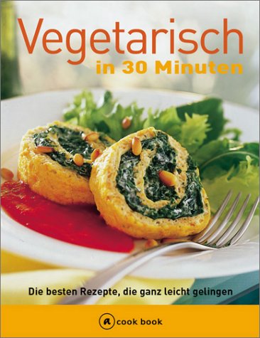 Product Image: Vegetarisch in 30 Minuten