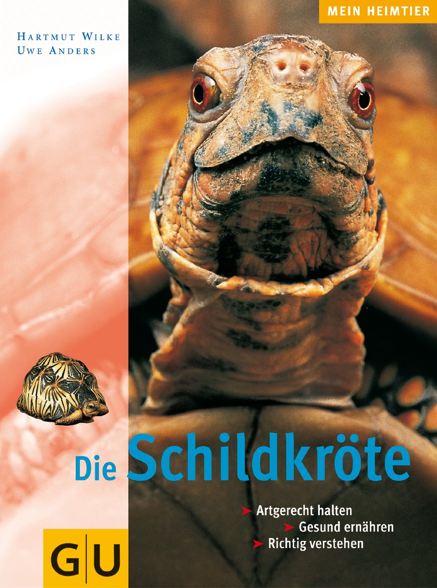 Die Schildkröte: artgerecht halten, gesund ernähren, richtig verstehen Pets