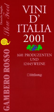 Gambero Rosso, Vini d' Italia 2001, deutsche Ausgabe (Hallwag Altproduktion) Foreign Languages ​​& Dictionaries