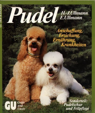 Pudel - Kleinpudel, Zwerg- und Toy-Pudel, Königspudel. Anschaffung, Erziehung, Ernährung, Krankheiten Medicine