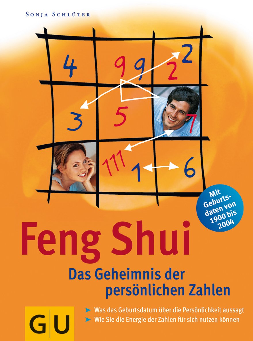 Feng Shui. Das Geheimnis der persönlichen Zahlen. Religion & Esotericism