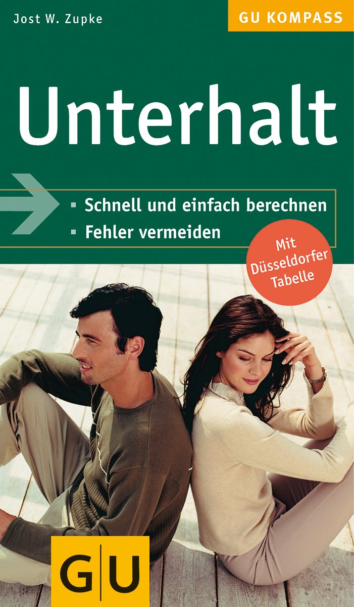 Unterhalt. Schnell und einfach berechnen. Fehler vermeiden. Mit Düsseldorfer Tabelle. Legal advice