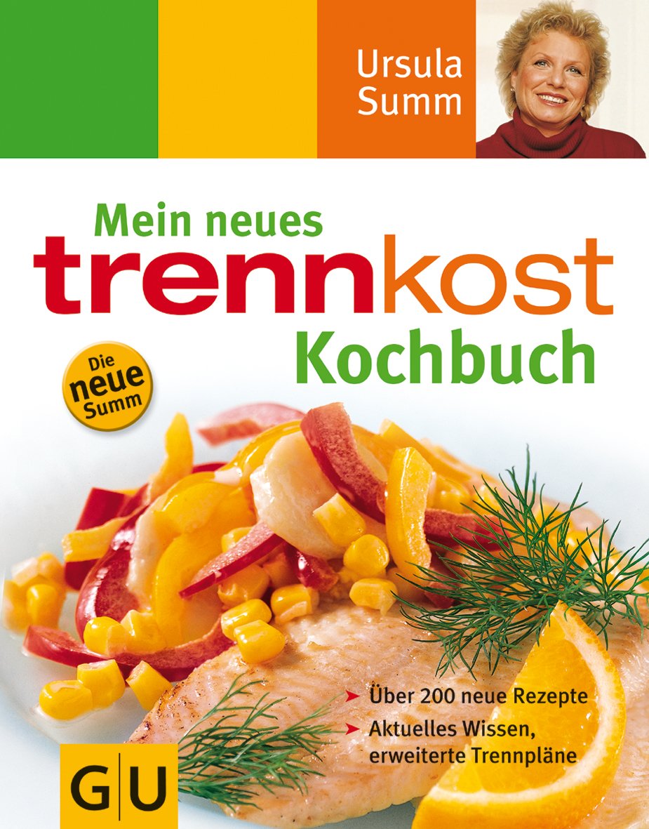 Mein neues Trennkost Kochbuch Health, Nutrition & Fitness