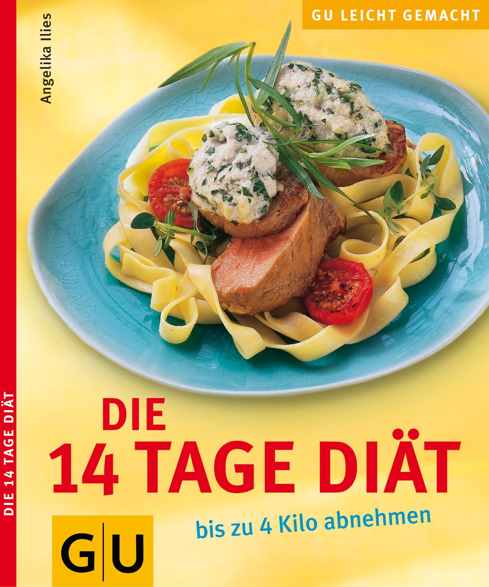 Die 14-Tage Diät (GU Leicht gemacht) Health, Nutrition & Fitness