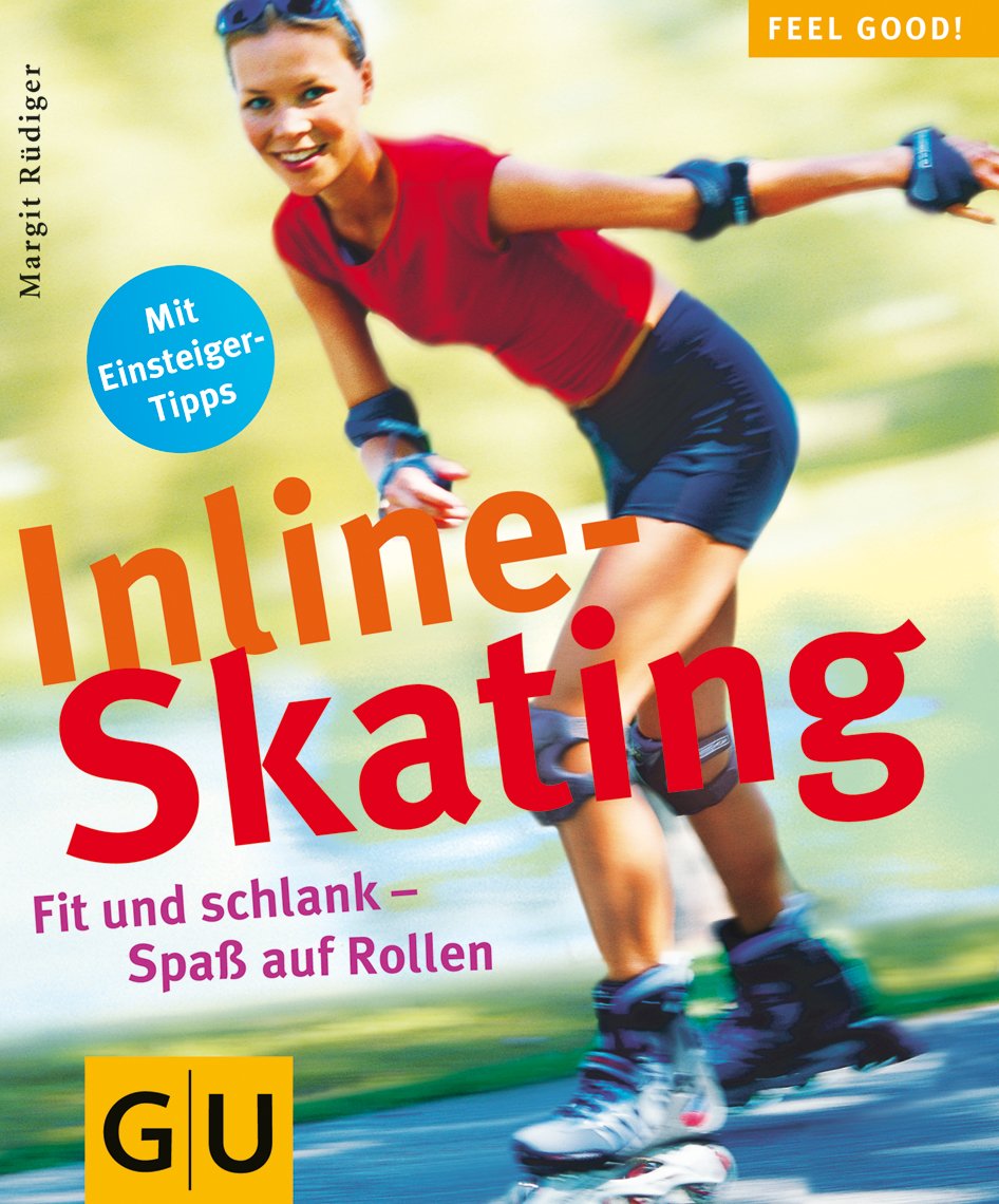 Inline-Skating (GU Feel good!) Leisure & Fun Books