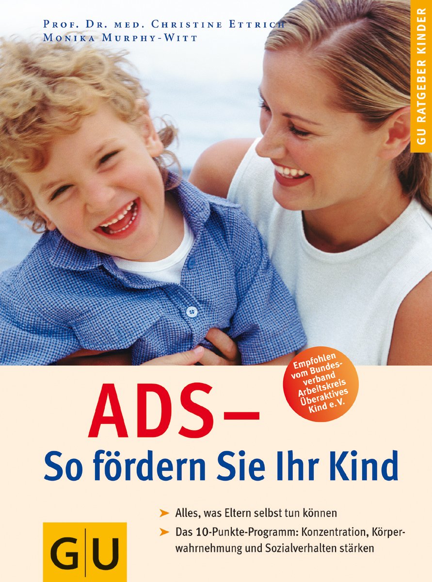 ADS - So fördern Sie Ihr Kind Learning & Reference