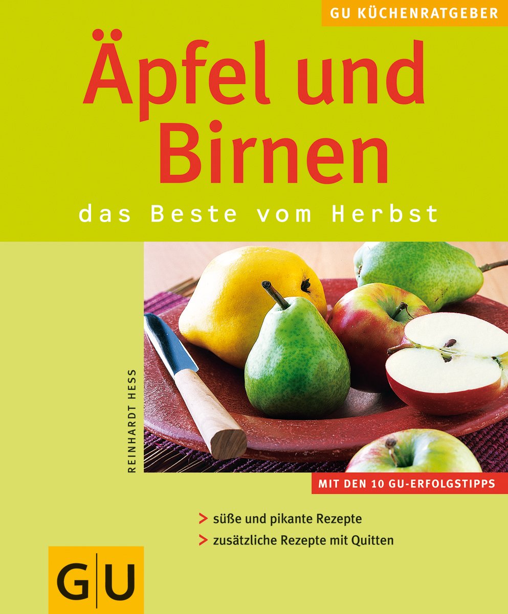 Äpfel & Birnen . KüchenRatgeber neu Health, Nutrition & Fitness