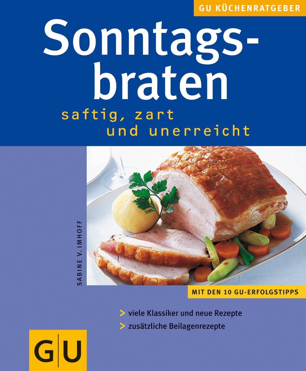 Sonntagsbraten . KüchenRatgeber neu Books