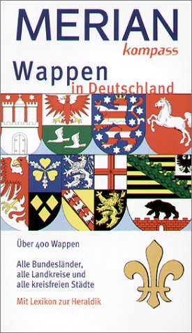 Wappen in Deutschland . MERIAN Reise-Kompasse Reference Books