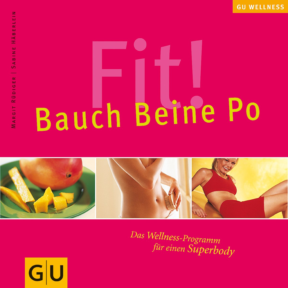 Bauch, Beine, Po (GU Altproduktion KGSPF) Health, Nutrition & Fitness