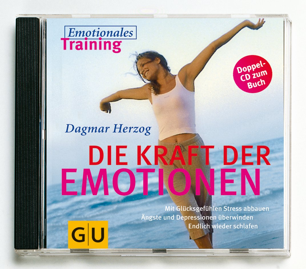 Kraft der Emotionen, 2 CDs mit Musik: Emotionales Training (GU Altproduktion KGSPF) Psychology