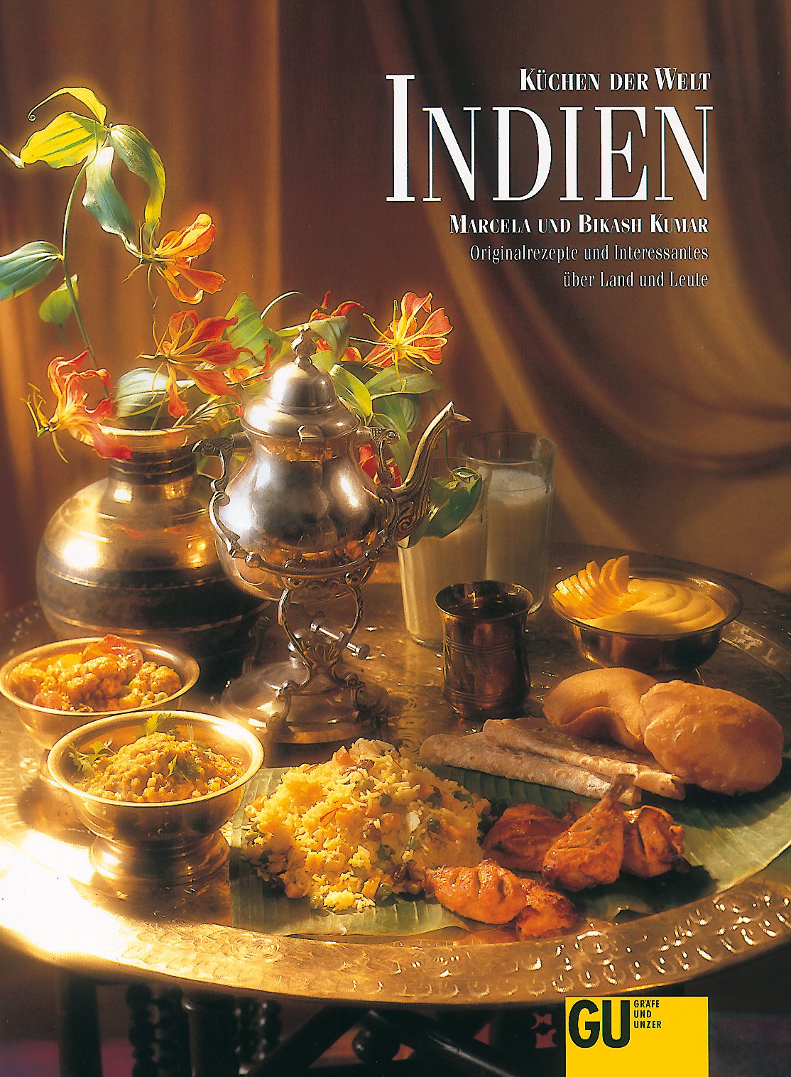 Küchen der Welt: Indien Cooking & Enjoying