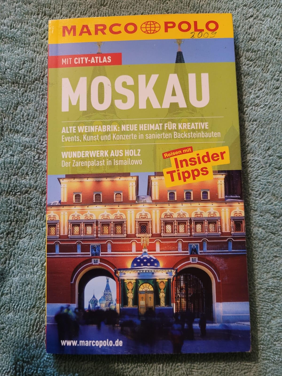 Moskau: Kreml und Roter Platz - Wo Geschichte und Gegenwart aufeinander treffen. Monumentale Wolkenkratzer und goldene Kuppeln. Shopping. Sightseeing. ... & Trinken. Mit Zugangscode für www.merian.de Travel Books