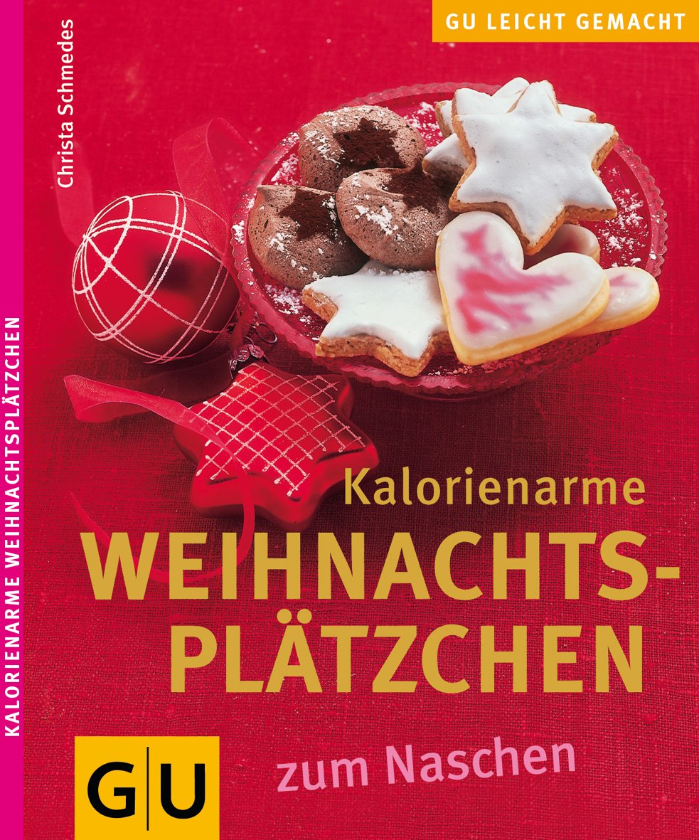 Weihnachtsplätzchen kalorienarm leicht gemacht Cooking & Enjoying