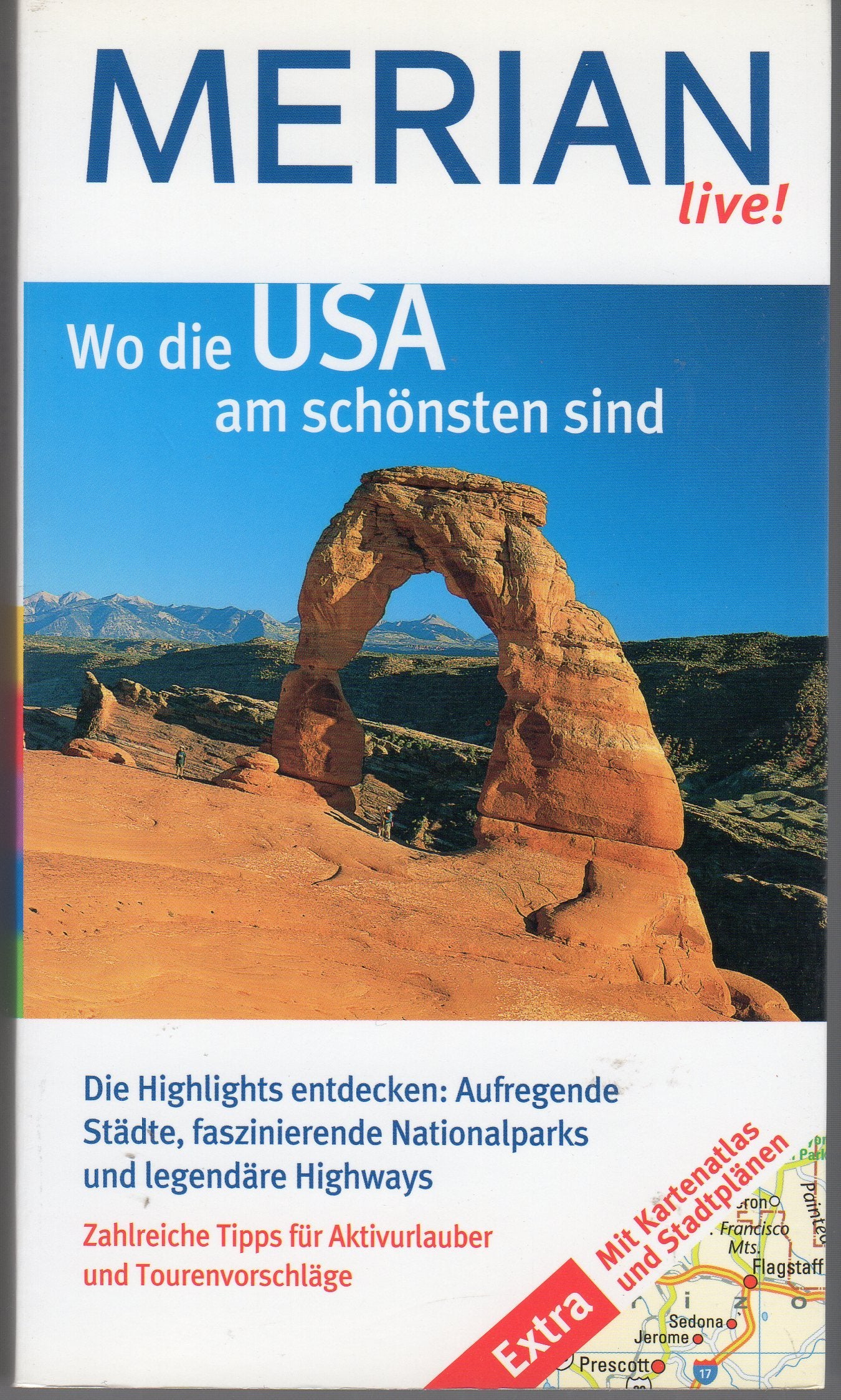 Wo die USA am schönsten sind: Von New York bis Wyoming Travel