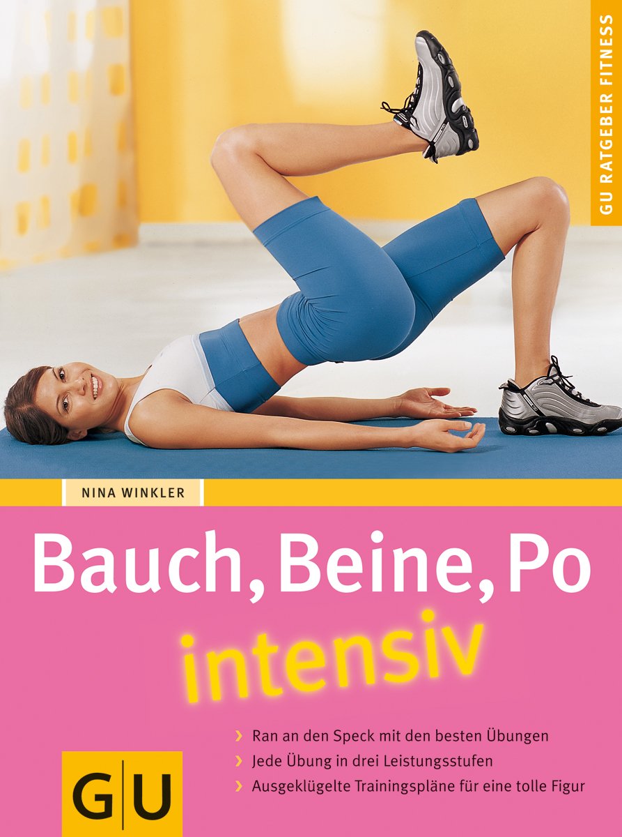 Bauch, Beine, Po intensiv Health, Nutrition & Fitness