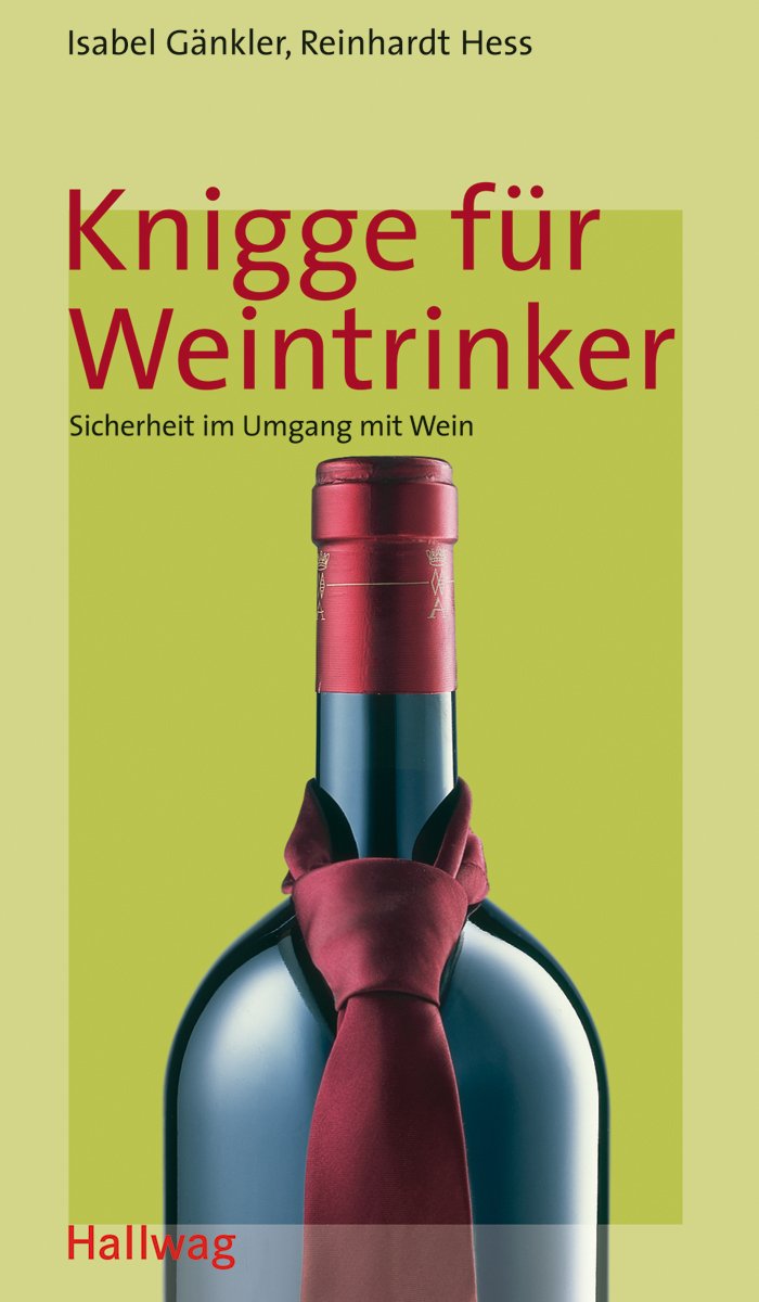 Knigge für Weintrinker (Wein-Kompass) Leisure, Home & Garden