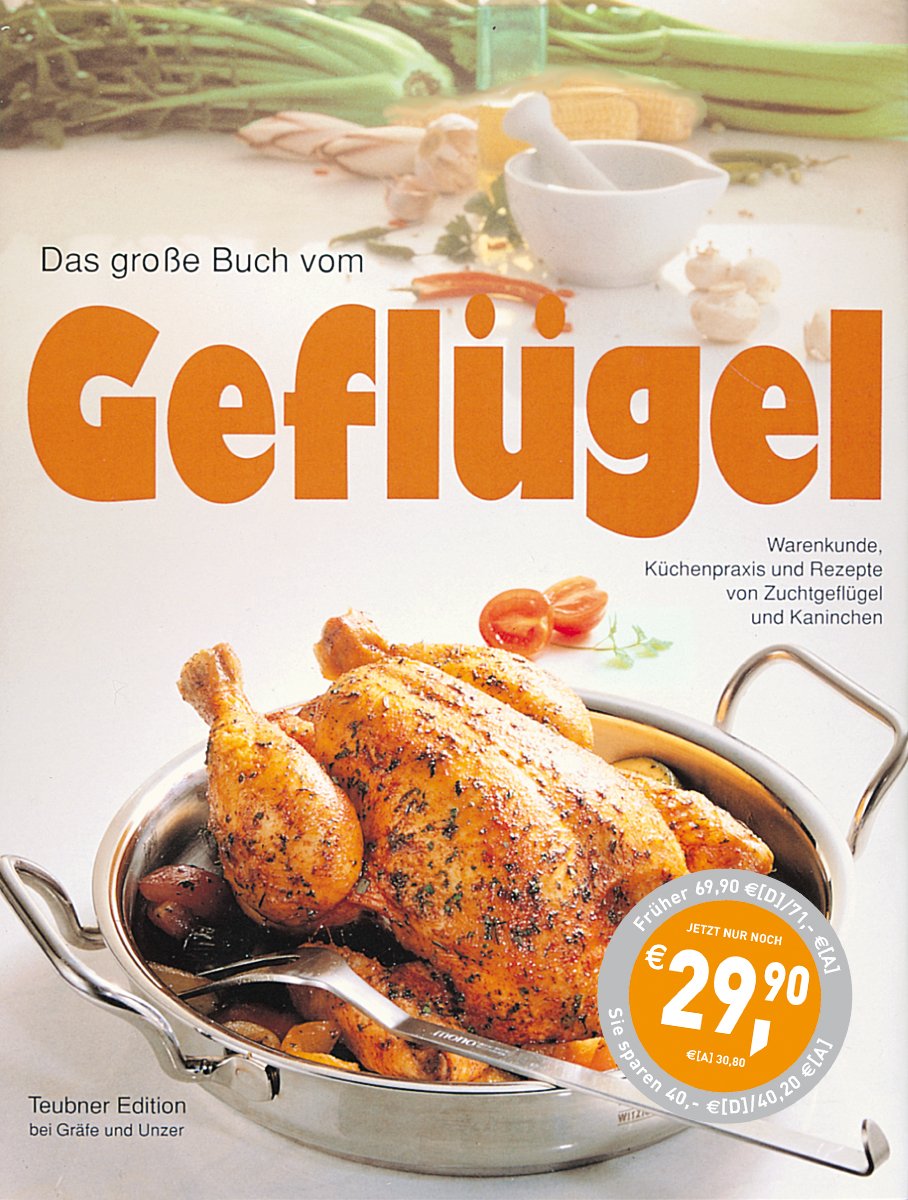 Geflügel, Das große Buch vom (Teubner Sonderleistung) Books