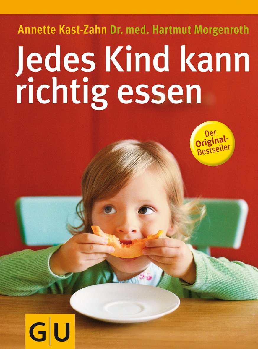 Jedes Kind kann richtig essen Parents & Children