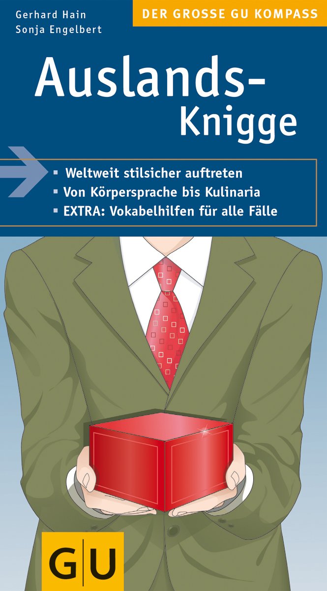 Auslandsknigge (Der Grosse GU Kompass) Business, Finance & Career