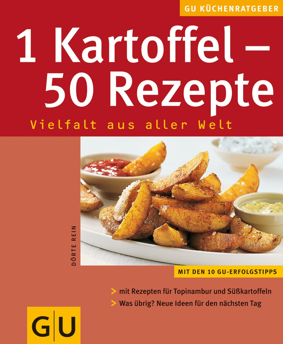 1 Kartoffel - 50 Rezepte Vielfalt aus aller Welt Health, Nutrition & Fitness