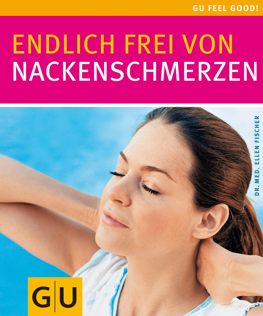 Endlich frei von Nackenschmerzen Health, Nutrition & Fitness
