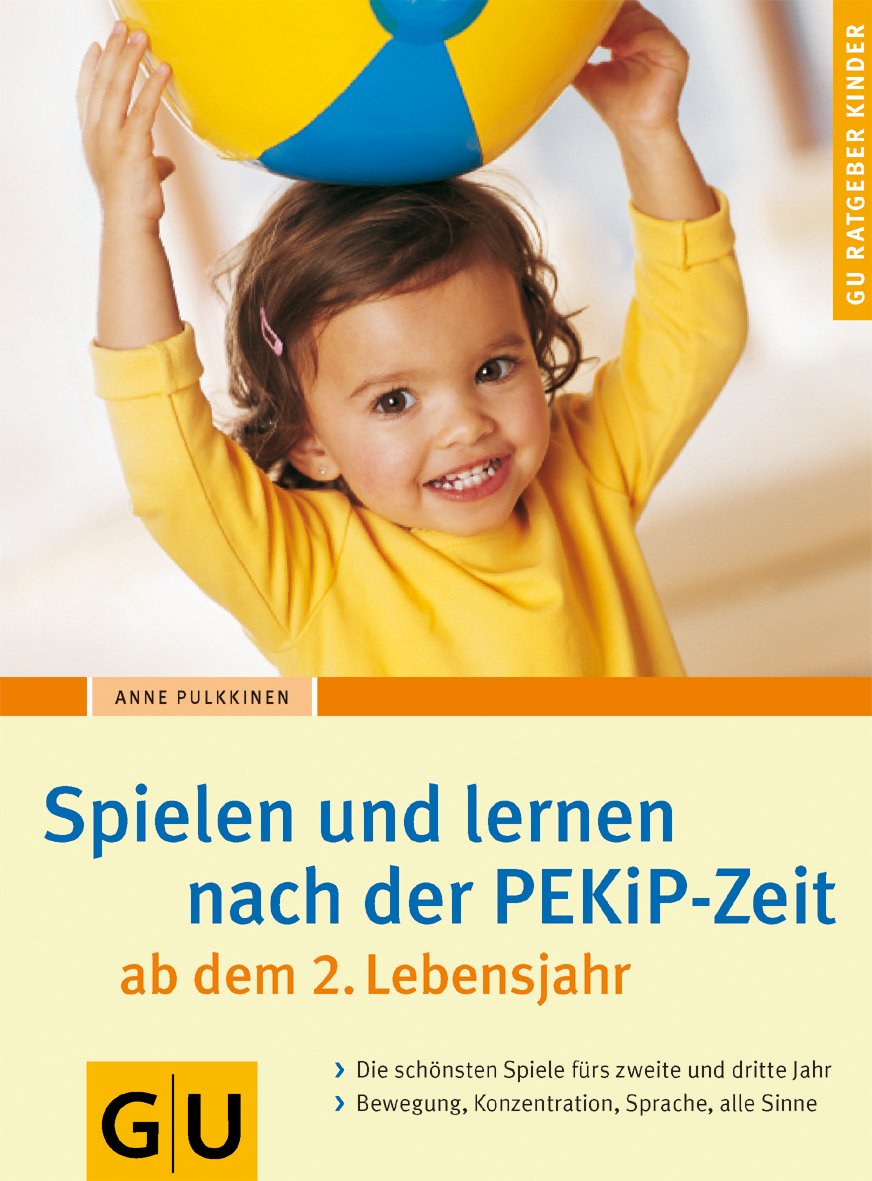 Spielen und lernen nach der PEKiP-Zeit ab dem 2. Lebensjahr Parents & Children