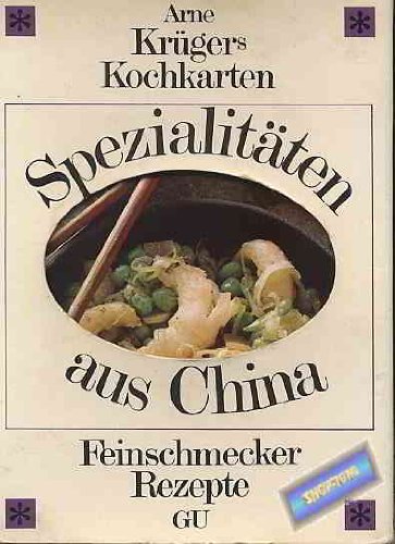 Arne Krügers Kochkarten - Spezialitäten aus China Books