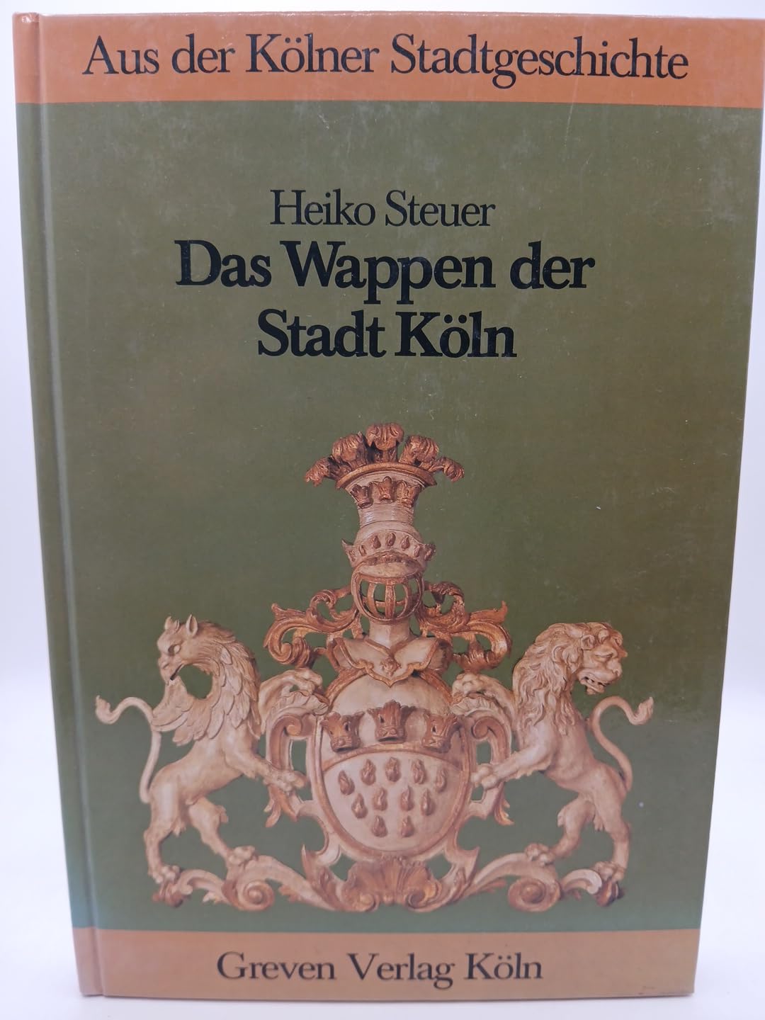 Das Wappen der Stadt Köln Books