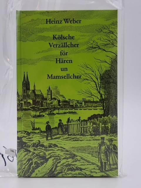 Kölsche Verzällcher för Hären un Mamsellcher. Books
