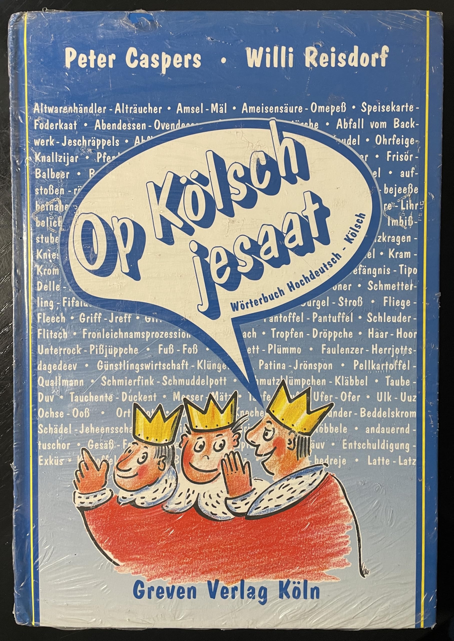 Op Kölsch jesaat (Wörterbuch Hochdeutsch - Kölsch) Social Sciences