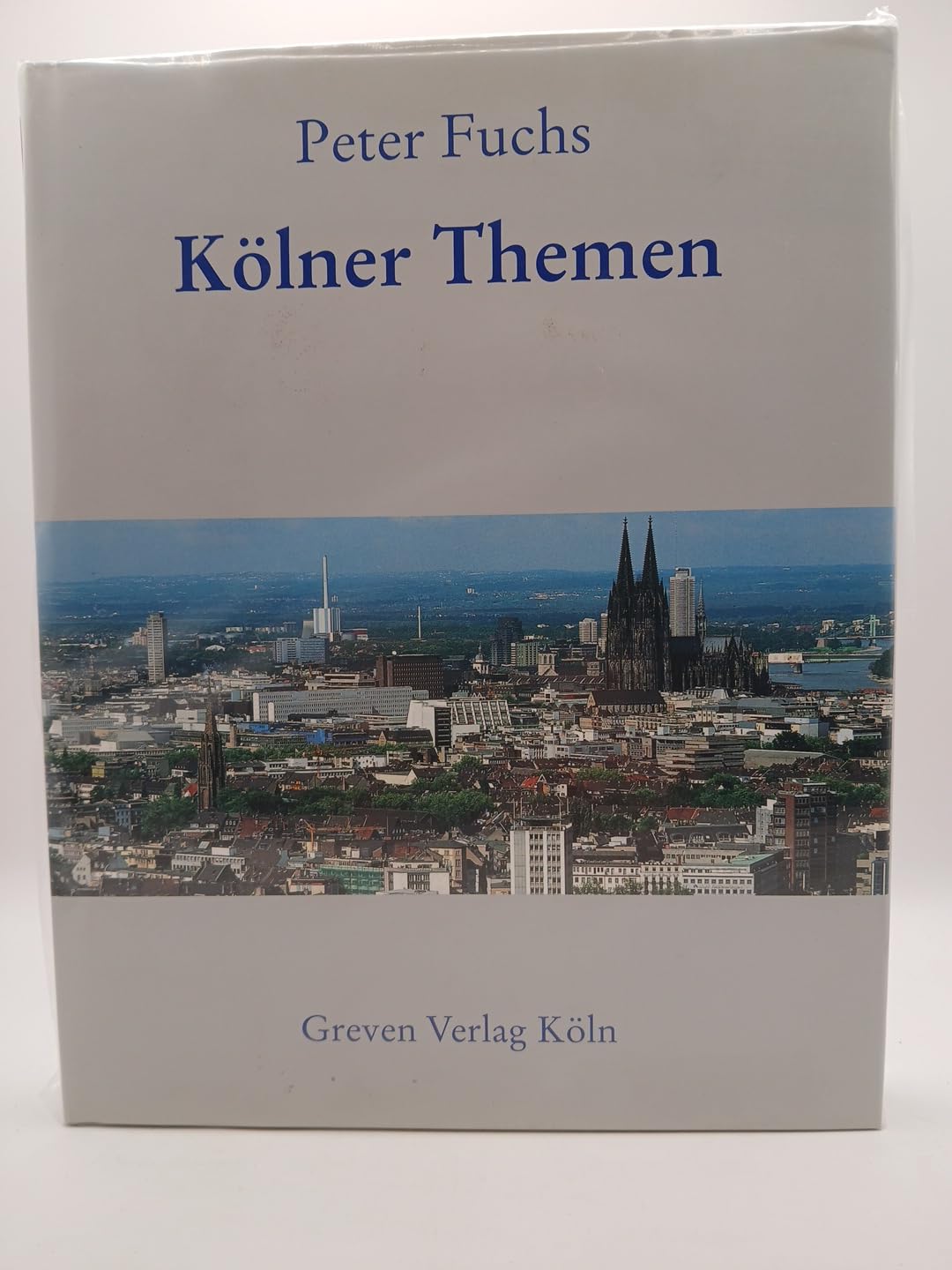 Kölner Themen: Eine Auswahl von Beiträgen in Presse und Buch Books