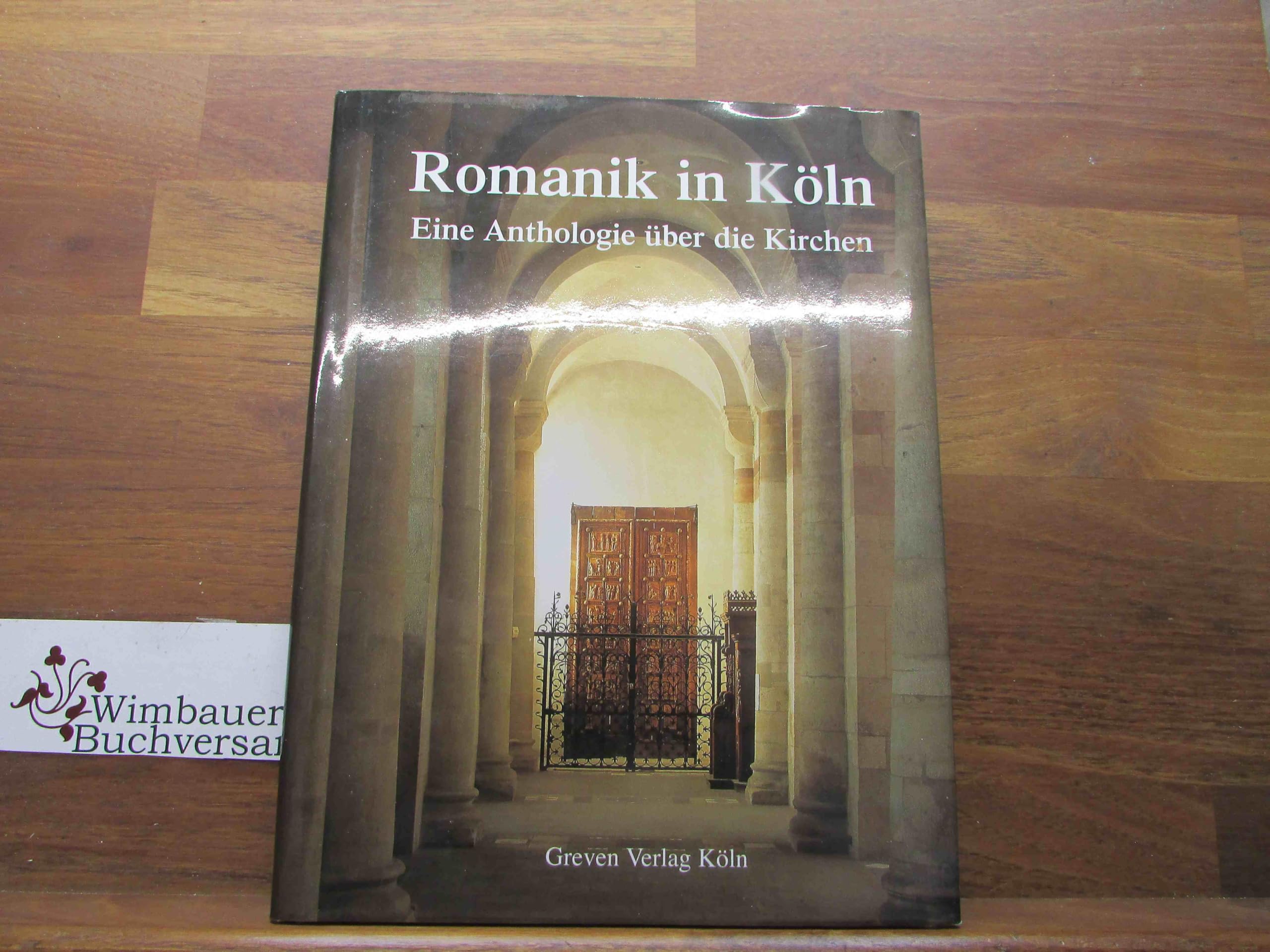 Romanik in Köln. Eine Anthologie über die Kirchen Fiction